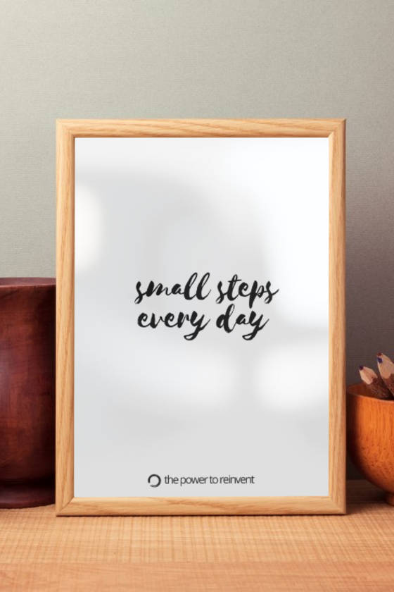 small steps every day