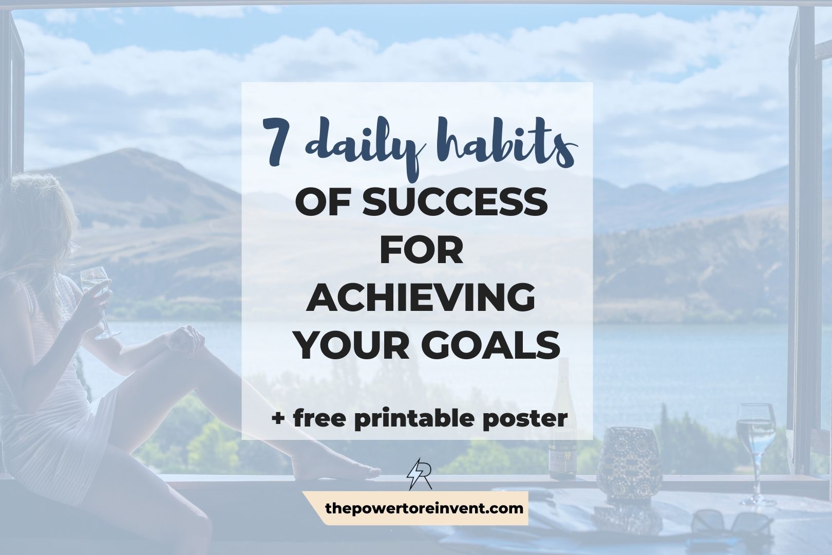 7 daily habits of success for achieving your goals header