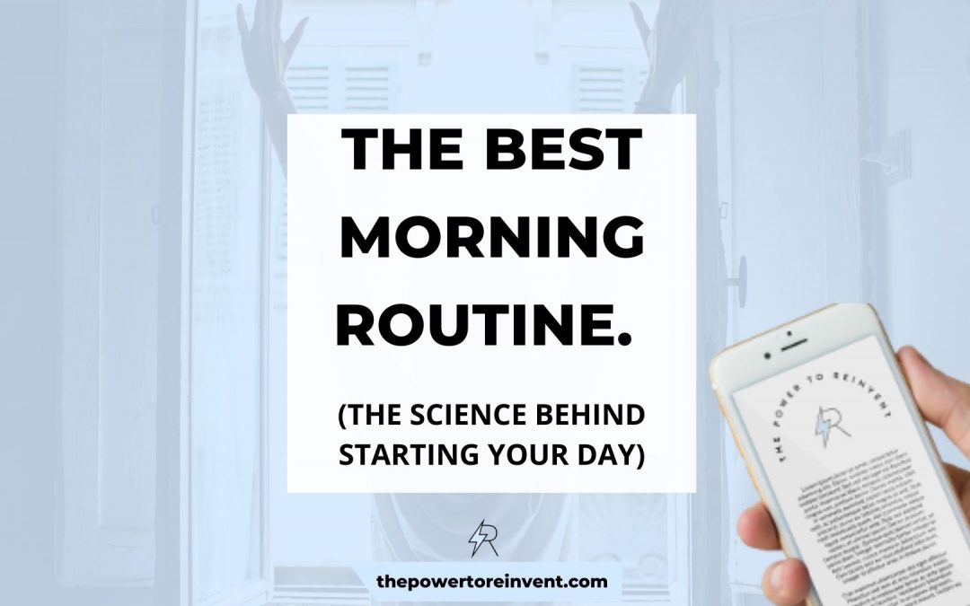 The Best Morning Routine