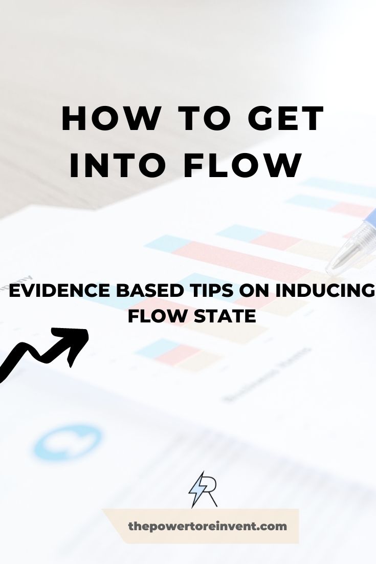 evidence based tips on inducing flow state 