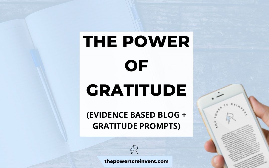 The Power of Gratitude: How to Feel Grateful Everyday