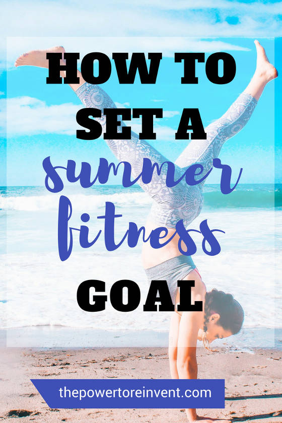 how to set a summer fitness goal